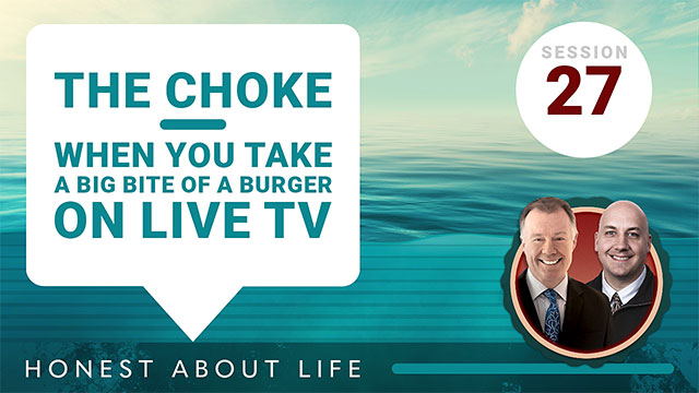 The Choke: When you take a big bite of a burger on live TV.